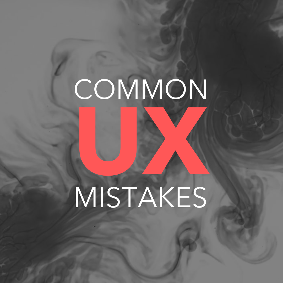 Common UX Mistakes We're Still Seeing (and how to avoid them) - Thynne